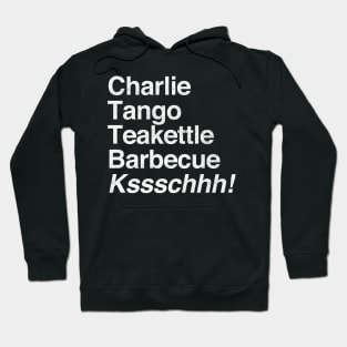 The Young Ones / Charlie, Tango, Teakettle Barbecue Hoodie